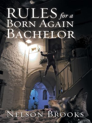 cover image of Rules for a Born Again Bachelor